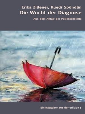 cover image of Die Wucht der Diagnose